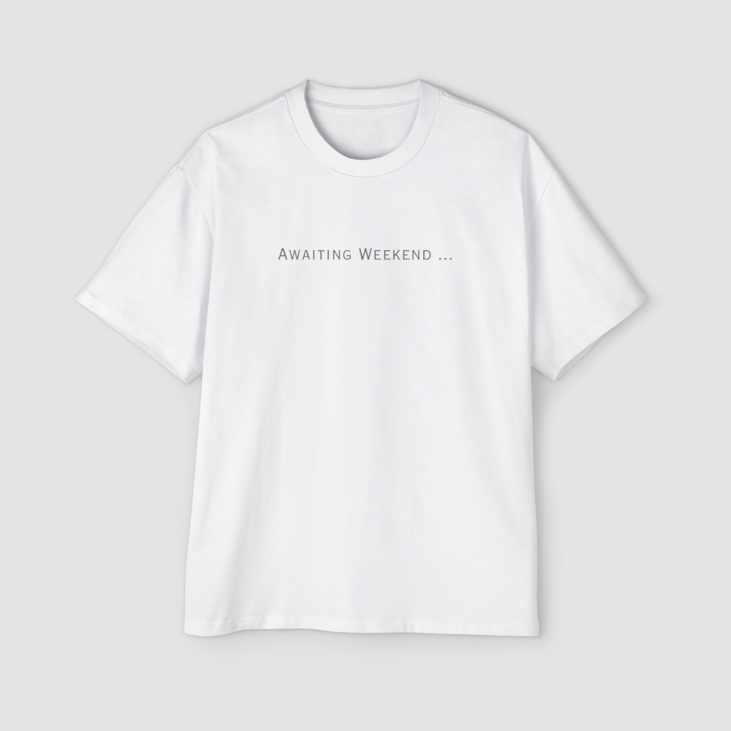 (WHITE) Awaiting Weekend... Minimalist Graphic Tee - BareEssence