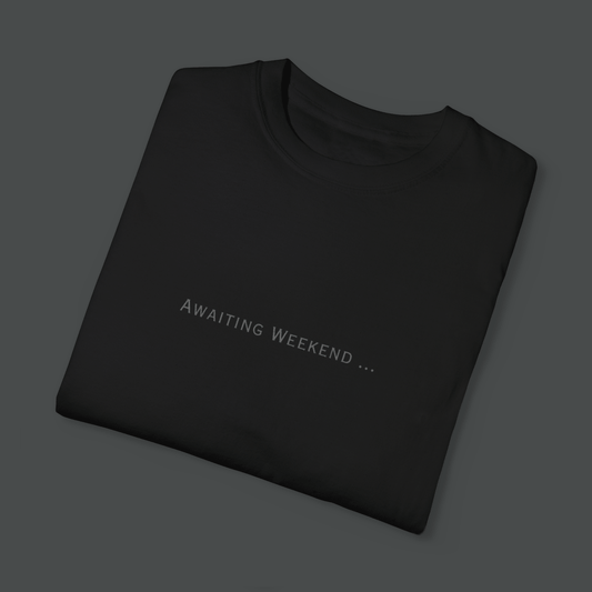 (BLACK) Awaiting Weekend... Minimalist Graphic Tee - BareEssence