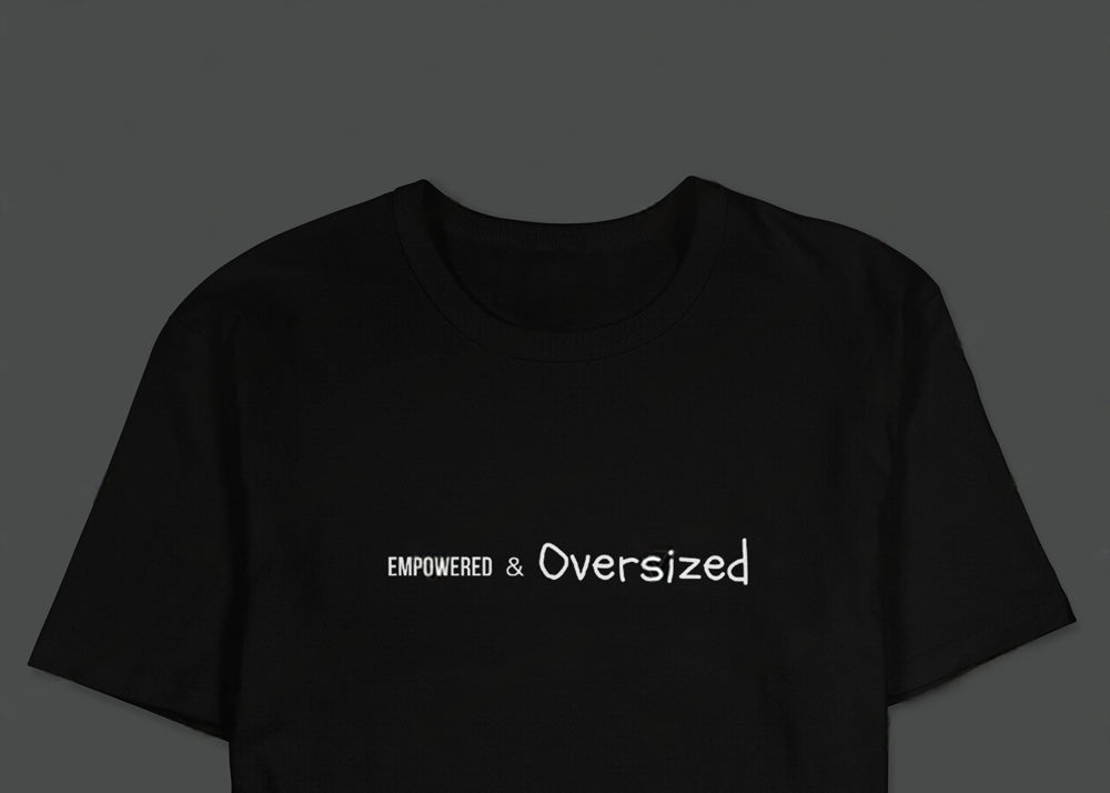 (BLACK) Empowered & Oversized – Oversized T-Shirt - BareEssence